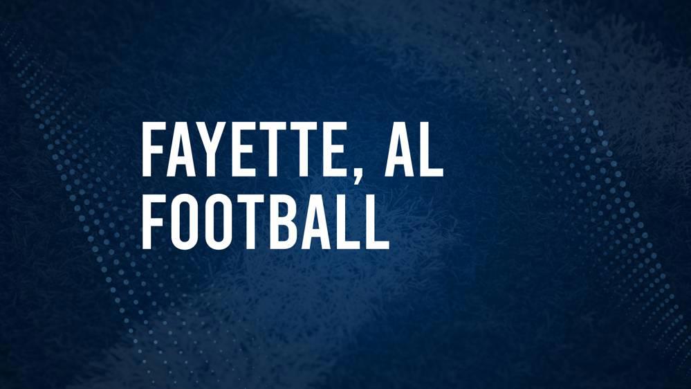 How to Watch Fayette County, AL High School Football Games Streaming Live – August 22