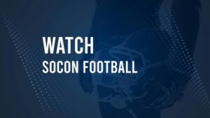 How to Watch SoCon Football this Week: TV Schedule and Live Streams