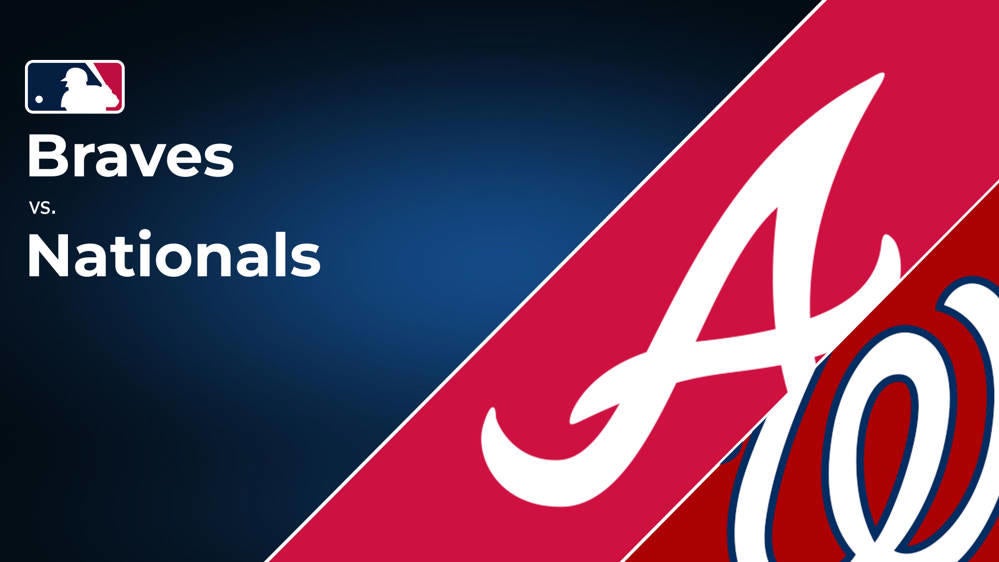 How to watch Braves vs. Nationals: Streaming and TV channel information for August 24