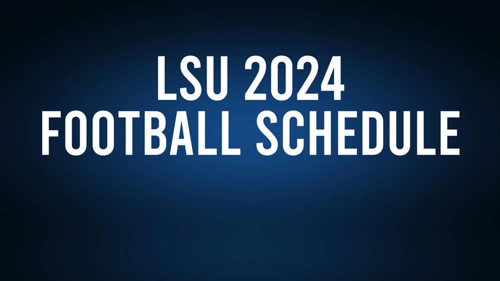 LSU 2024 Football Schedule, Record, Results Shelby County Reporter