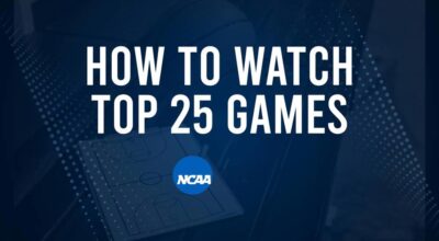 How to Watch Top 25 College Basketball Games - Friday, November 15