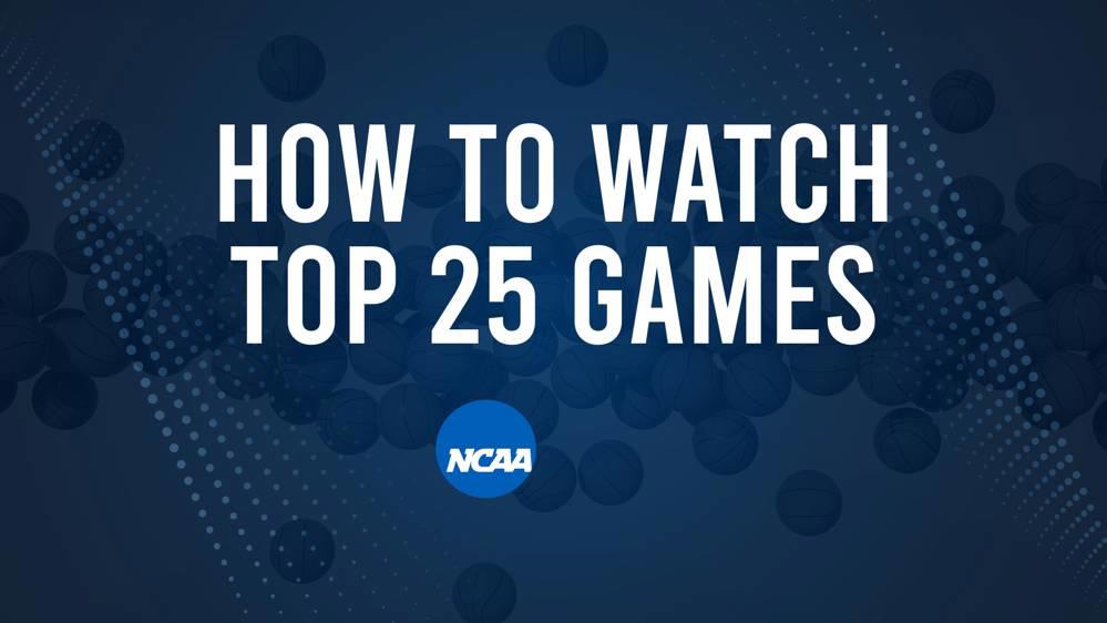 How to Watch Top 25 College Basketball Games - Tuesday, December 24