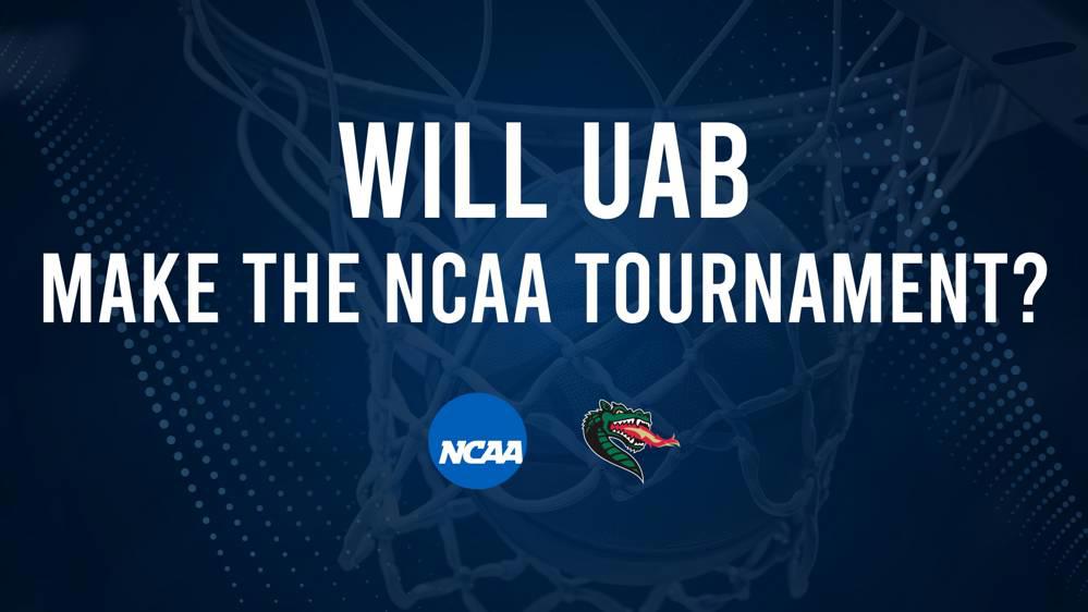 UAB's Odds to Make the 2025 NCAA Tournament